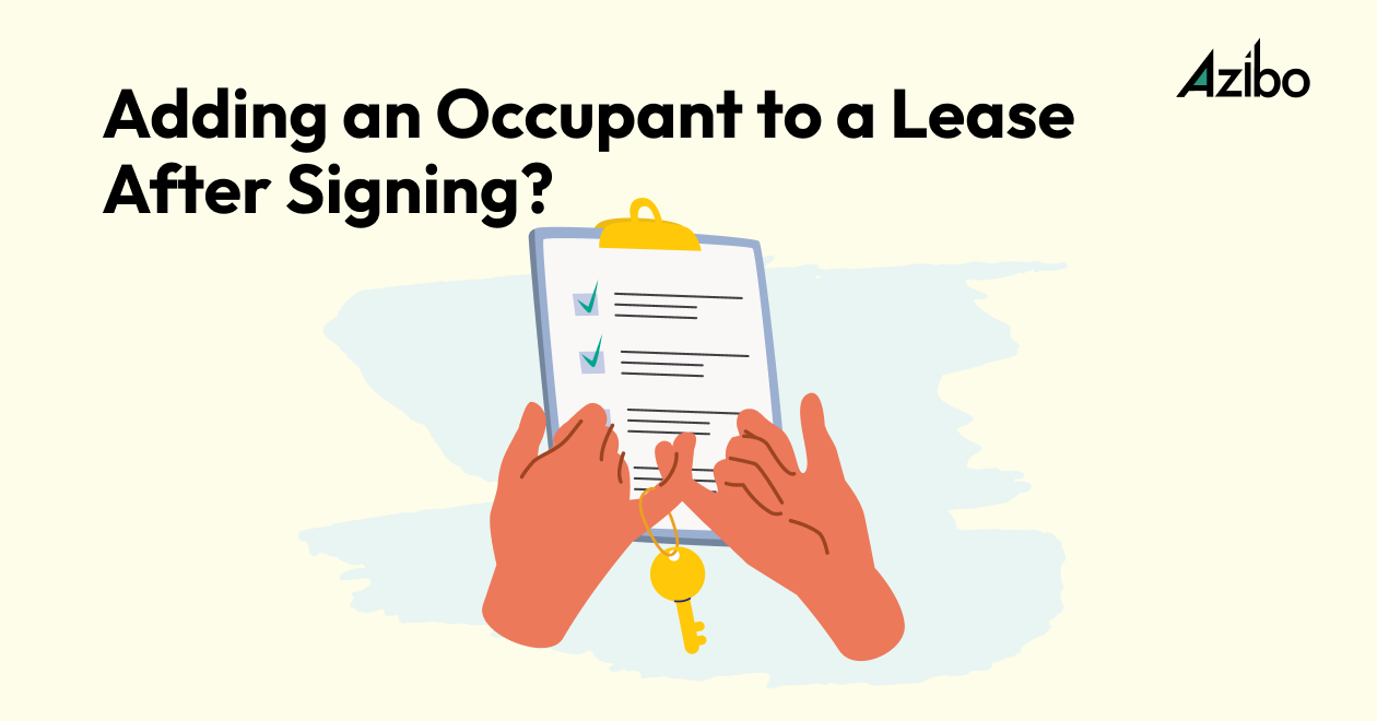Can You Add an Occupant to a Lease After Signing? Azibo